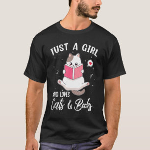 Camiseta Apenas Uma Menina Que Ama Livros E Gatos Livro De 