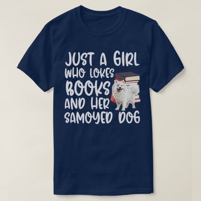 Camiseta Apenas Uma Menina Que Ama Livros E Seu Cachorro Sa (Frente do Design)