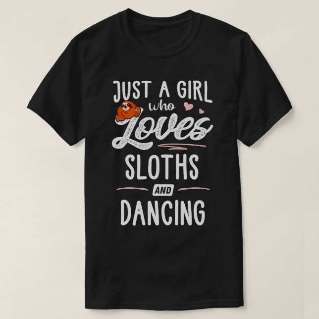 Camiseta Apenas Uma Menina Que Ama Lixeira E Dançando Slot  (Frente do Design)