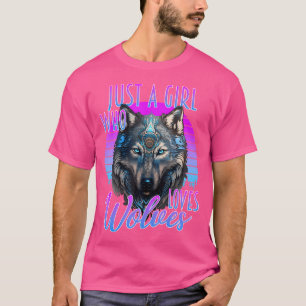 Camiseta Apenas Uma Menina Que Ama Lobos Lobos Lobos Sois A