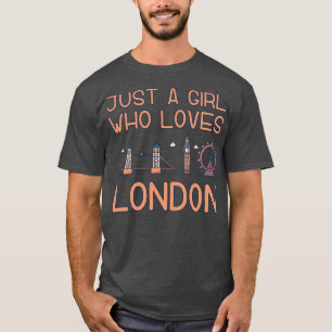 Camiseta Apenas Uma Menina Que Ama Londres