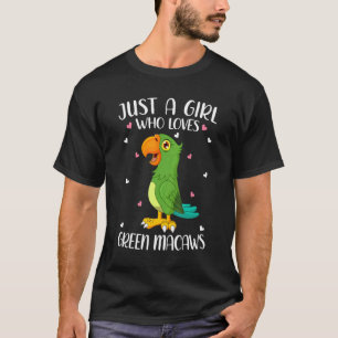 Camiseta Apenas Uma Menina Que Ama Macaws Macaws