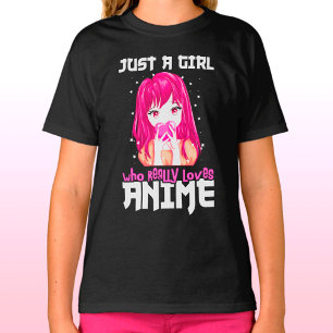Camiseta Apenas Uma Menina Que Ama Mesmo Anime