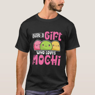 Camiseta Apenas Uma Menina Que Ama Mochi