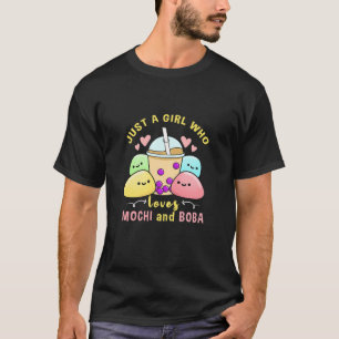 Camiseta Apenas Uma Menina Que Ama Mochi E Boba