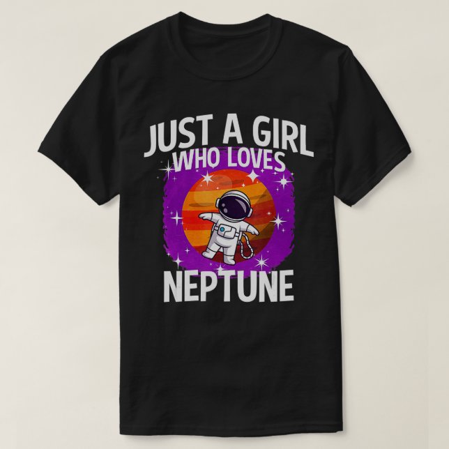 Camiseta Apenas Uma Menina Que Ama Netuno (Frente do Design)