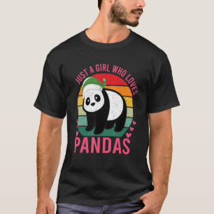 Camiseta Apenas Uma Menina Que Ama O Animal Do Panda Bear P