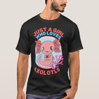 Camiseta Apenas Uma Menina Que Ama O Anime Axolotyl Kawai