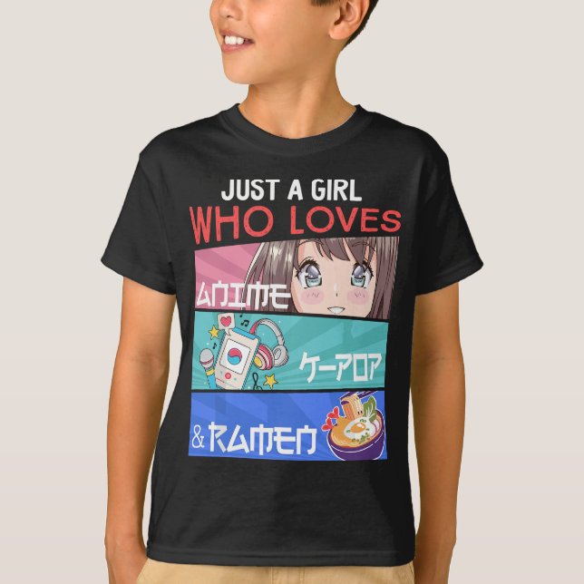 Camiseta Apenas Uma Menina Que Ama O Anime K-Pop Ramen KPop (Frente)