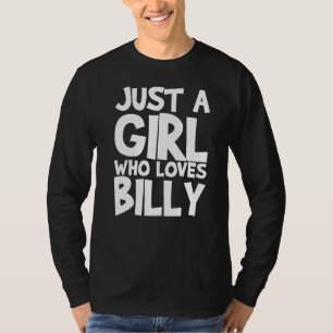 Camiseta Apenas Uma Menina Que Ama O Billy