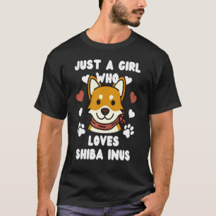 Camiseta Apenas Uma Menina Que Ama O Cachorro Shiba Inus