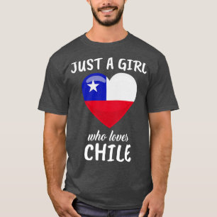 Camiseta Apenas Uma Menina Que Ama O Chile