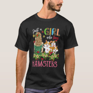 Camiseta Apenas Uma Menina Que Ama O Hamsters Rodent Três F
