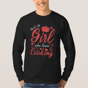 Camiseta Apenas Uma Menina Que Ama O Melhor Cozinhar Chef M
