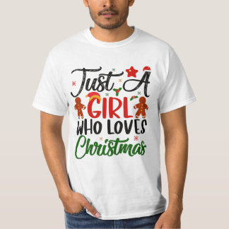 Camiseta Apenas Uma Menina Que Ama O Natal