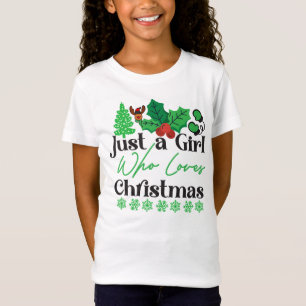 Camiseta Apenas Uma Menina Que Ama O Natal-42318