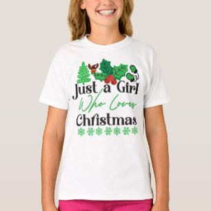 Camiseta Apenas Uma Menina Que Ama O Natal-42318