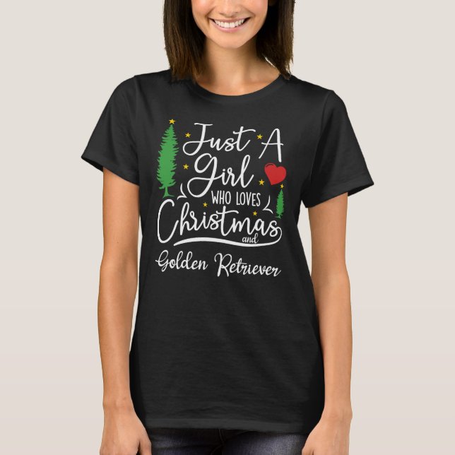 Camiseta Apenas Uma Menina Que Ama O Natal E A Retrição De  (Frente)