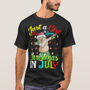 Camiseta Apenas Uma Menina Que Ama O Natal Em Julho Havaian