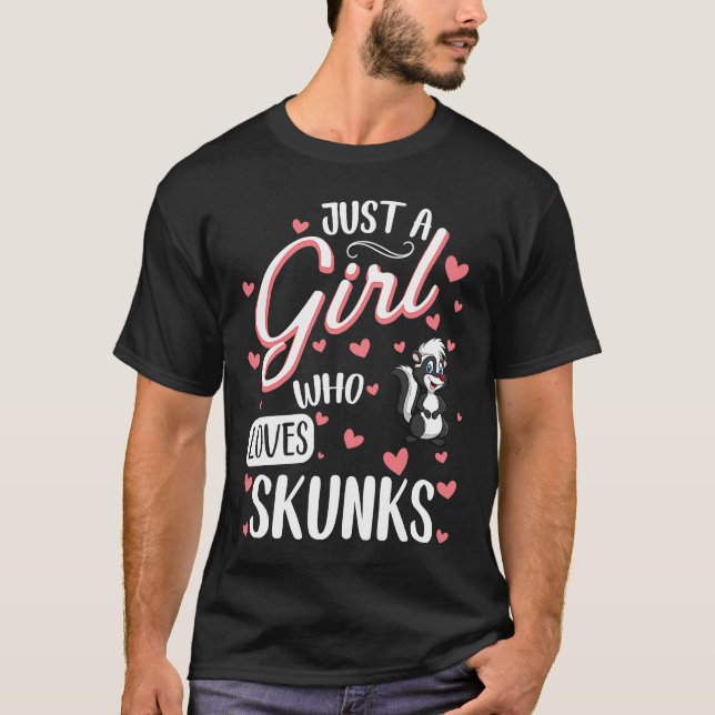 Camiseta Apenas Uma Menina Que Ama O Skunks Skunk (Frente)