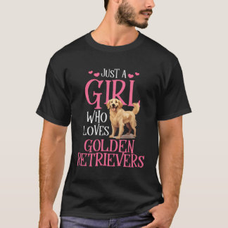 Camiseta Apenas Uma Menina Que Ama Os Retribedores De Ouros