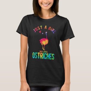 Camiseta Apenas Uma Menina Que Ama Ostrich Ostrich
