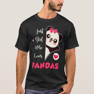 Camiseta Apenas Uma Menina Que Ama Pandas Cute Panda