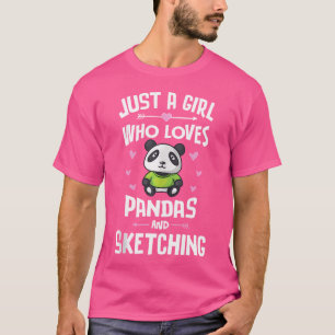 Camiseta Apenas Uma Menina Que Ama Pandas E Esboço Dom Wo
