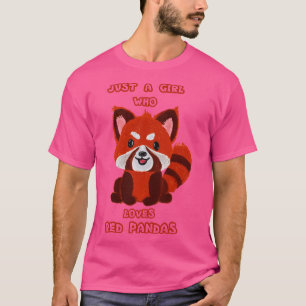 Camiseta Apenas Uma Menina Que Ama Pandas Vermelhas