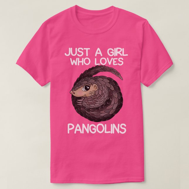 Camiseta Apenas Uma Menina Que Ama Pangolins 1 (Frente do Design)