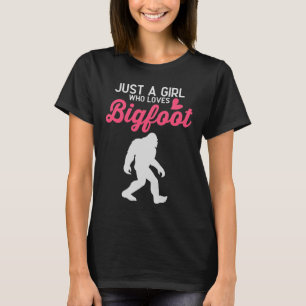 Camiseta Apenas Uma Menina Que Ama Pé Grande