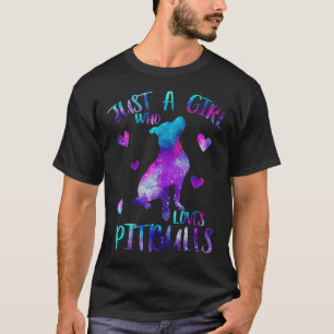 Camiseta Apenas Uma Menina Que Ama Pitbulls
