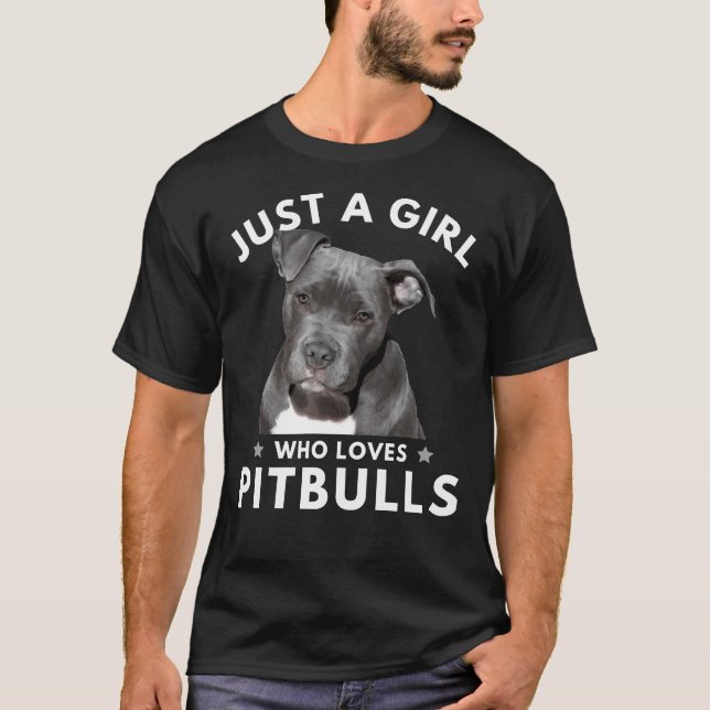 Camiseta Apenas Uma Menina Que Ama Pitbulls Essenciais 22 (Frente)