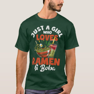 Camiseta Apenas Uma Menina Que Ama Ramen E Boba Bubble Tea