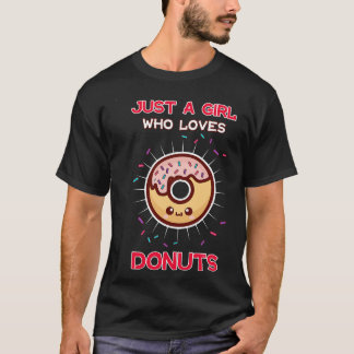Camiseta Apenas Uma Menina Que Ama Rosquinhas