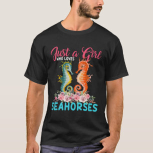 Camiseta Apenas Uma Menina Que Ama Seacavalos Floral Fllowe