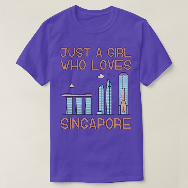 Camiseta Apenas Uma Menina Que Ama Singapura (Frente do Design)