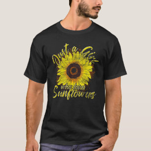 Camiseta Apenas Uma Menina Que Ama Sol Flor De Girassóis