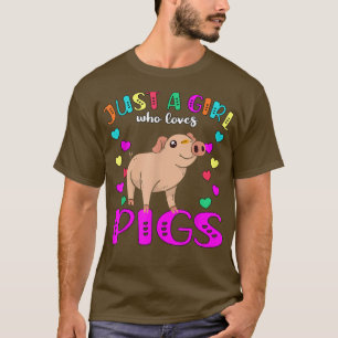 Camiseta Apenas Uma Menina Que Ama Suínos3579