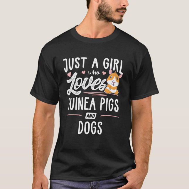 Camiseta Apenas Uma Menina Que Ama Suínos E Cachorros De Gu (Frente)
