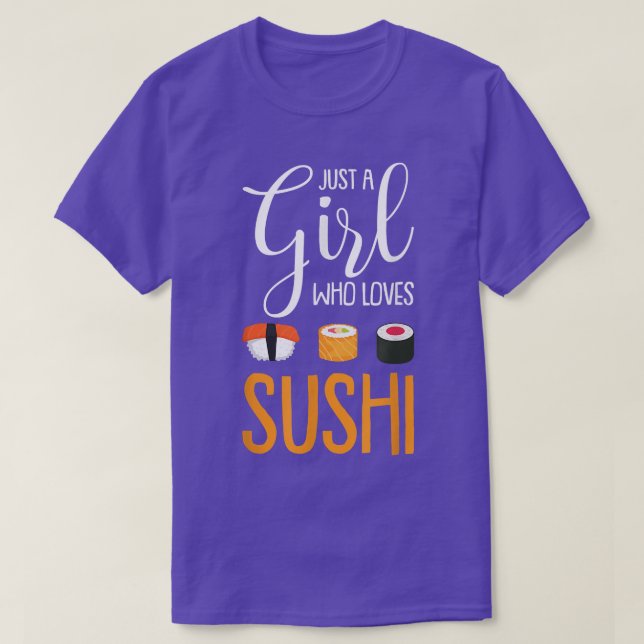 Camiseta Apenas Uma Menina Que Ama Sushi Engraçada Comida A (Frente do Design)