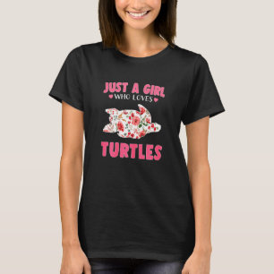 Camiseta Apenas Uma Menina Que Ama Tartarugas Legal Gi Aman