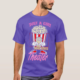 Camiseta Apenas Uma Menina Que Ama Teatro