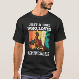 Camiseta Apenas Uma Menina Que Ama Therizinossauro Dinossau
