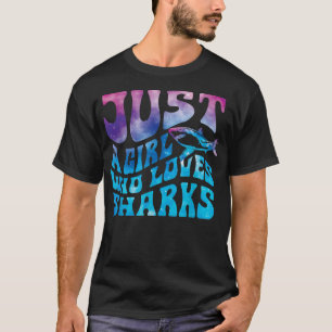 Camiseta Apenas Uma Menina Que Ama Tubarão Galay Ao Lado Do