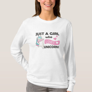 Camiseta Apenas Uma Menina Que Ama Unicórnios Para O Cora