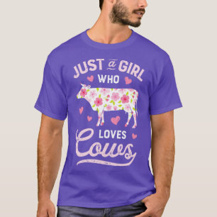 Camiseta Apenas Uma Menina Que Ama Vacas Fazendas