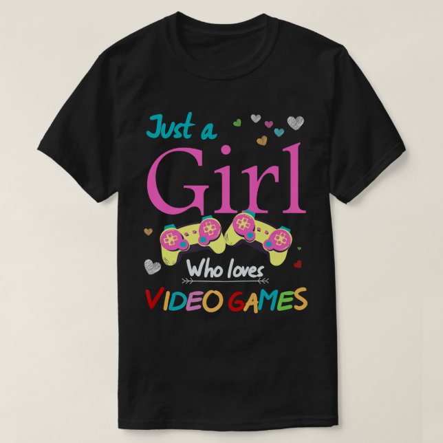 Camiseta Apenas Uma Menina Que Ama Videos games Crianças En (Frente do Design)