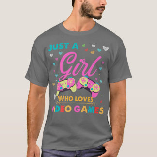 Camiseta Apenas Uma Menina Que Ama Videos games De Aquarela