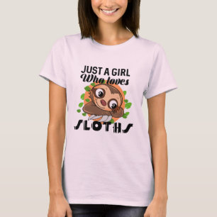 Camiseta Apenas uma menina que ame a preguiça